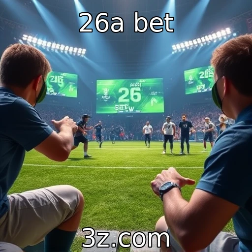 26a bet