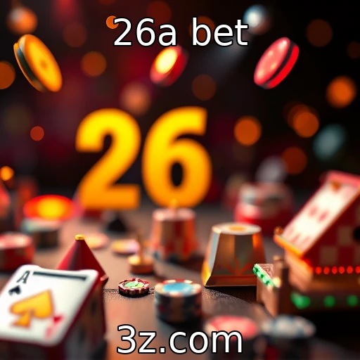 26a bet