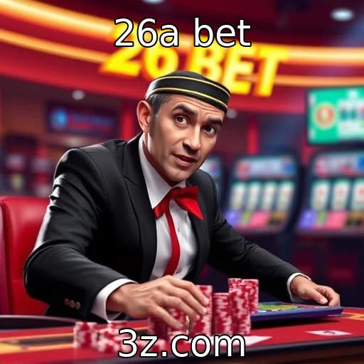26a bet